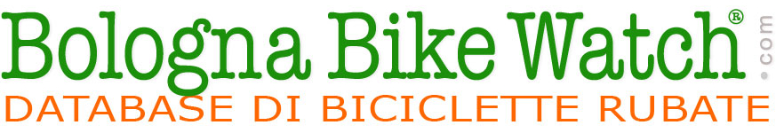 BOLOGNA BIKE WATCH®  Registro di Bici Rubate a Bologna